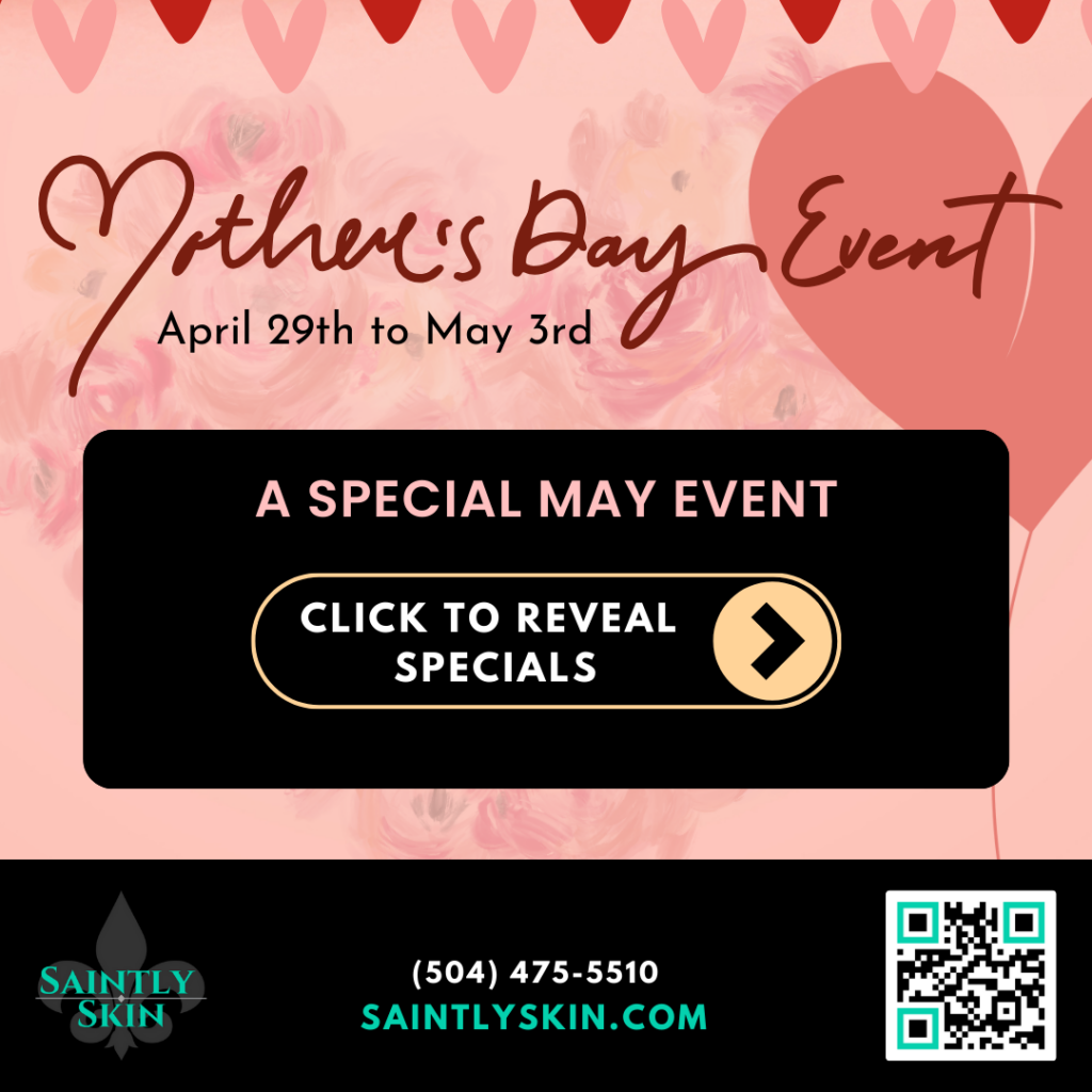 Saintly Skin | Mother's Day Event 2024 Specials, Blog Post Cover